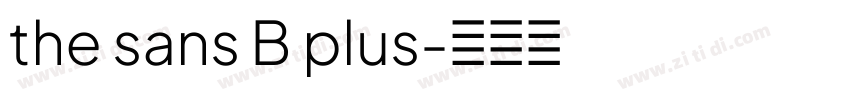 the sans B plus字体转换